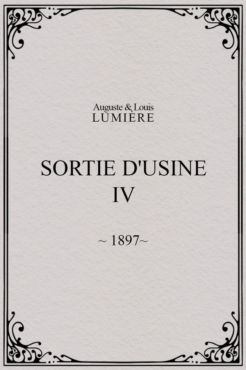 Sortie d'usine, [IV]