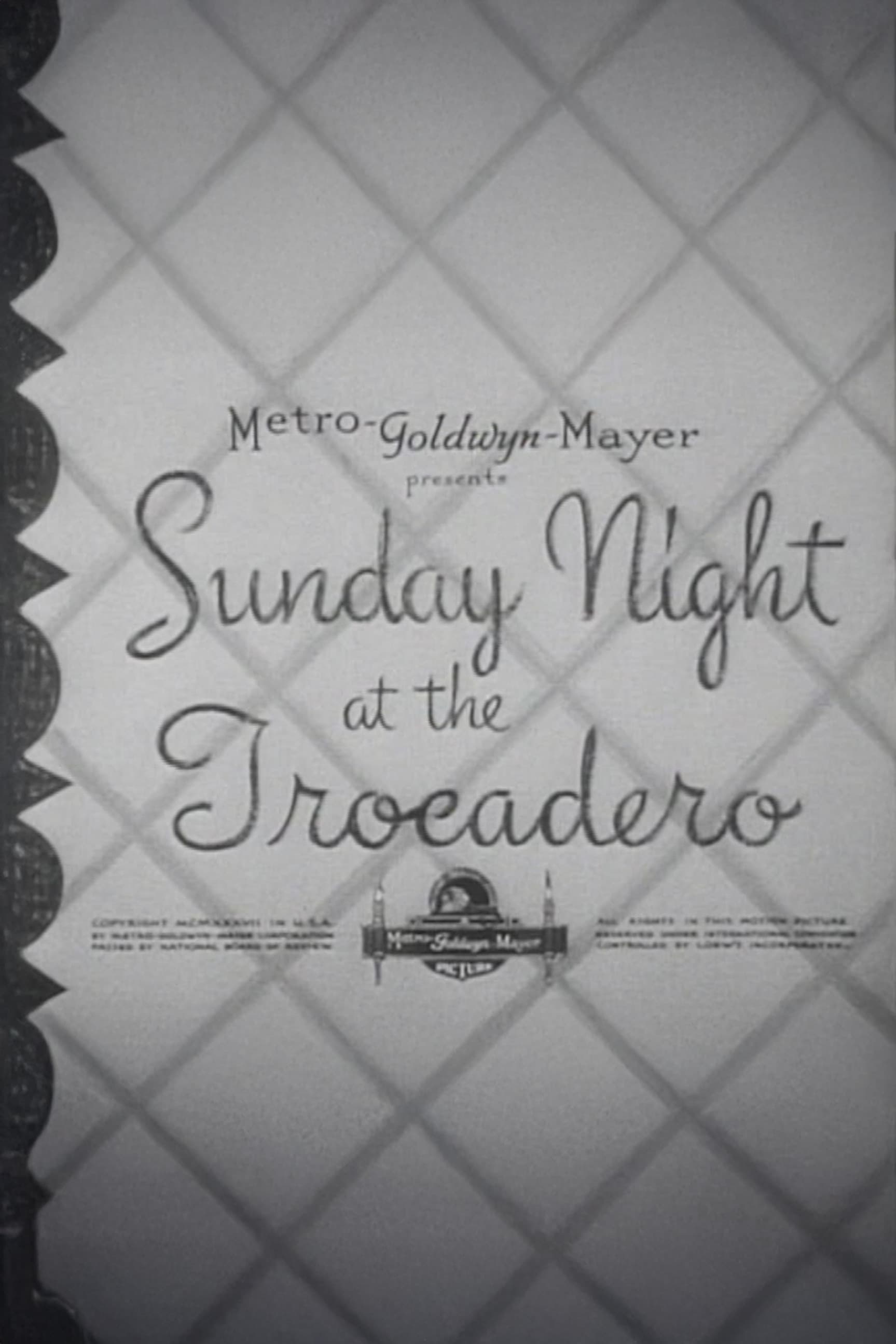 Sunday Night at the Trocadero