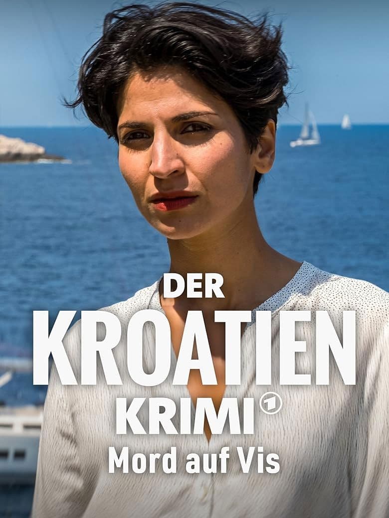 Der Kroatien-Krimi: Mord auf Vis