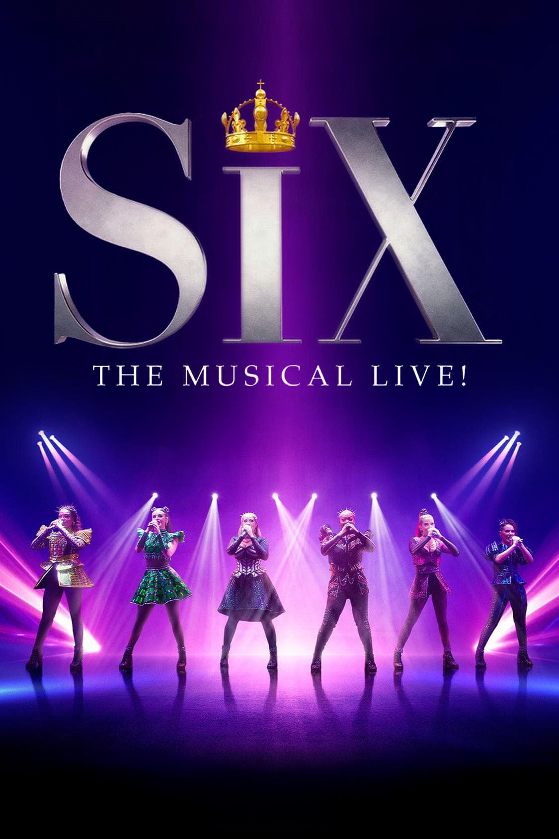 SIX: The Musical Live!