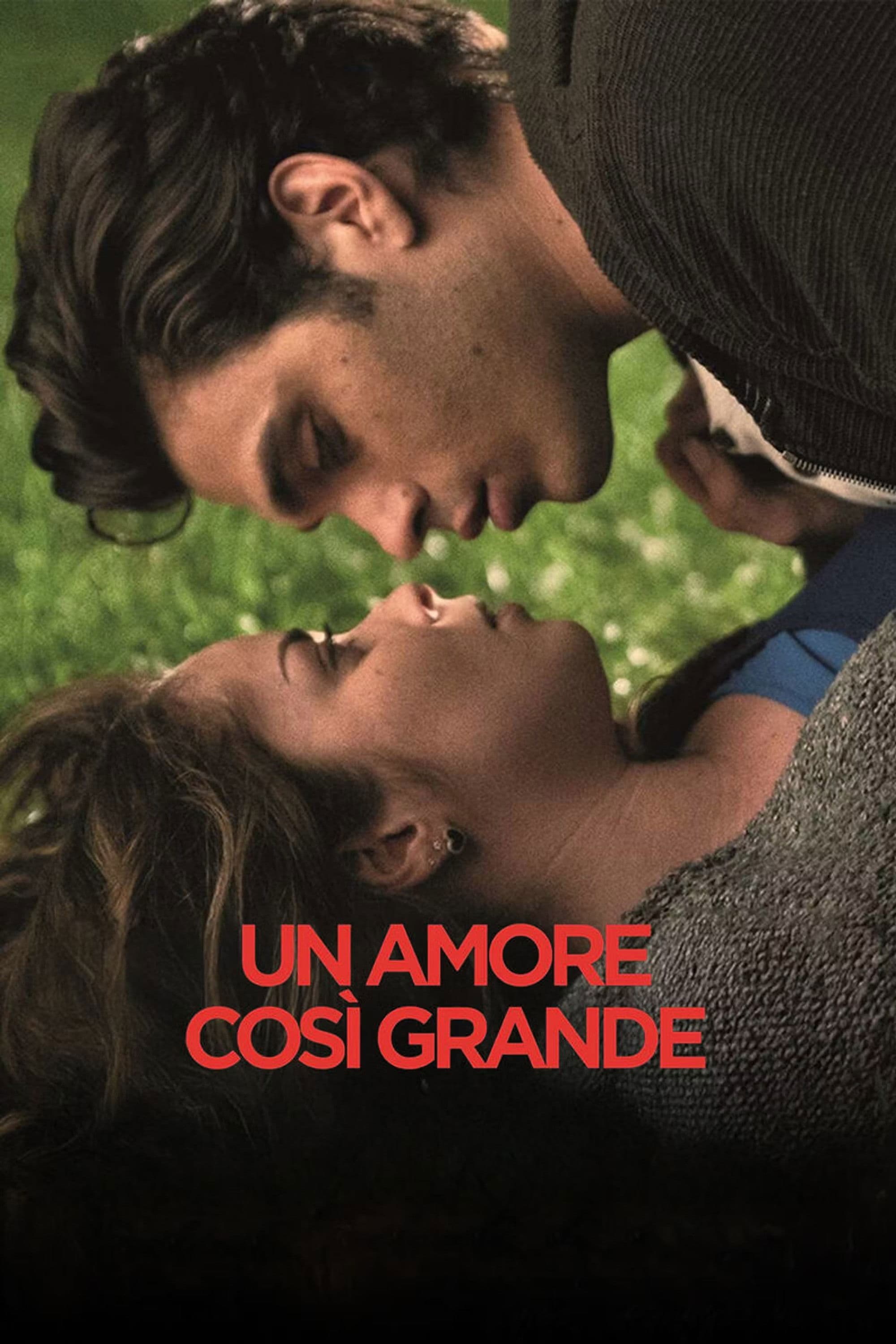 Un Amore così grande