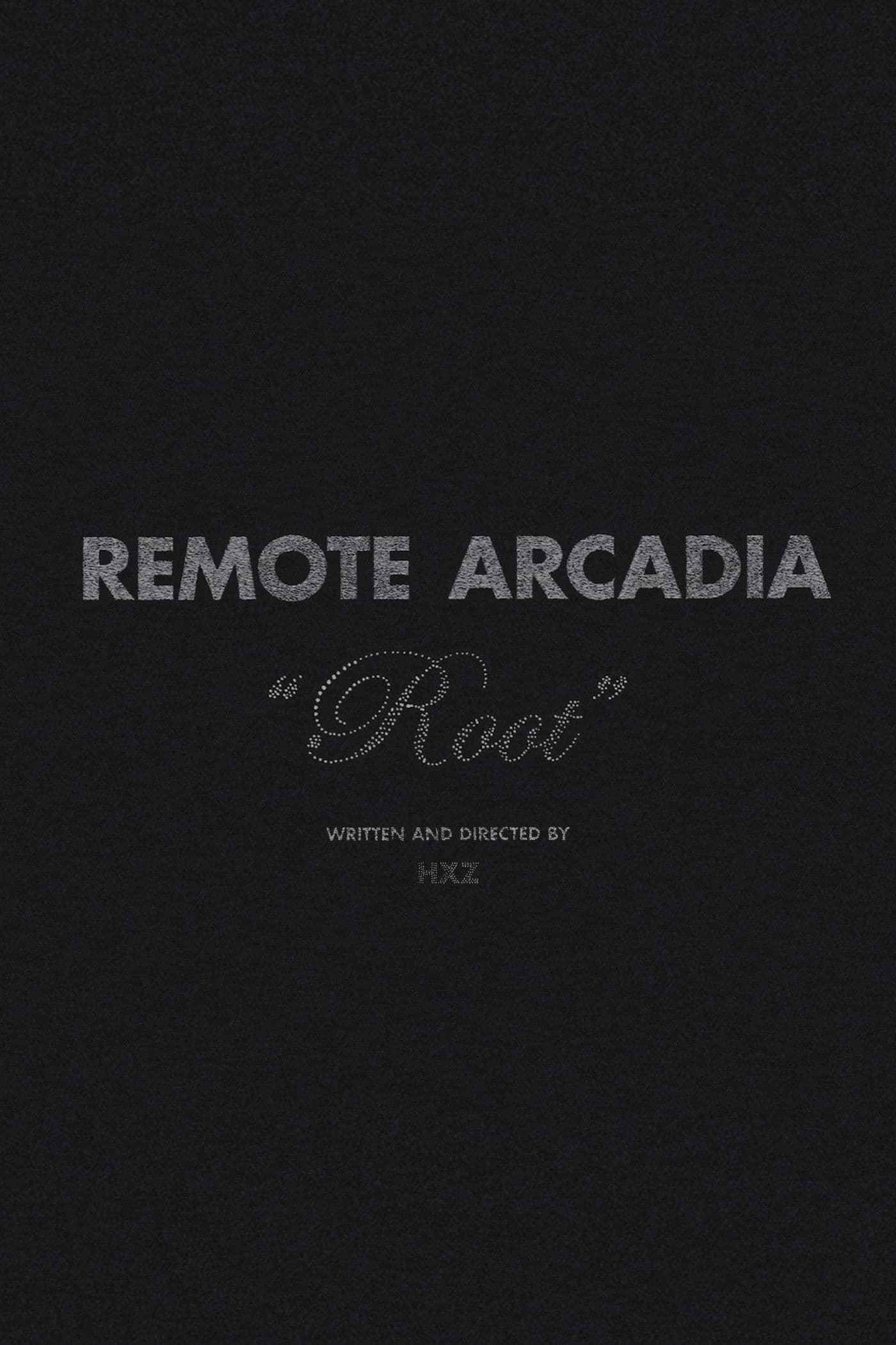 Remote Arcadia: Root