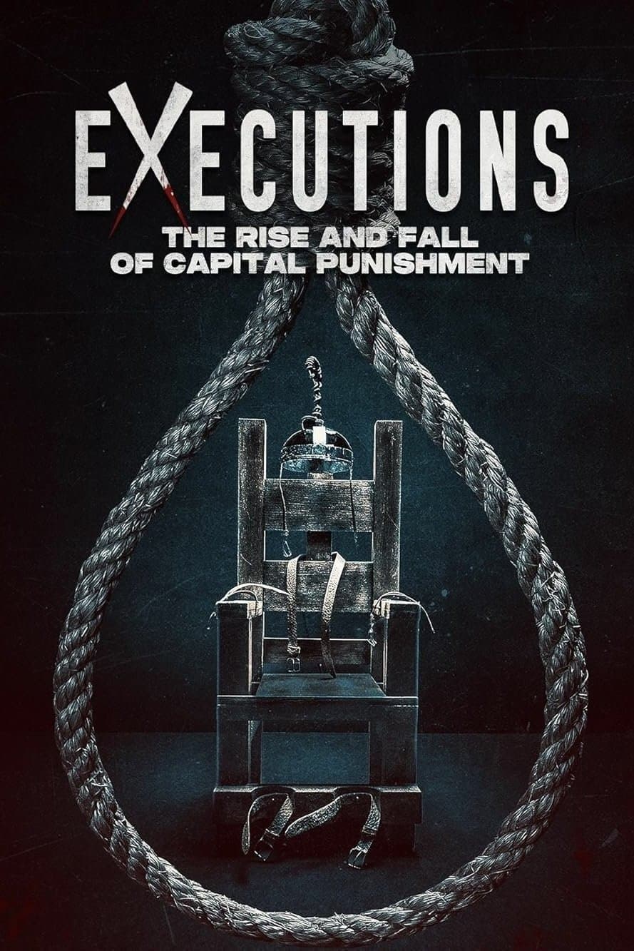 Executions: The Rise and Fall of Capital Punishment