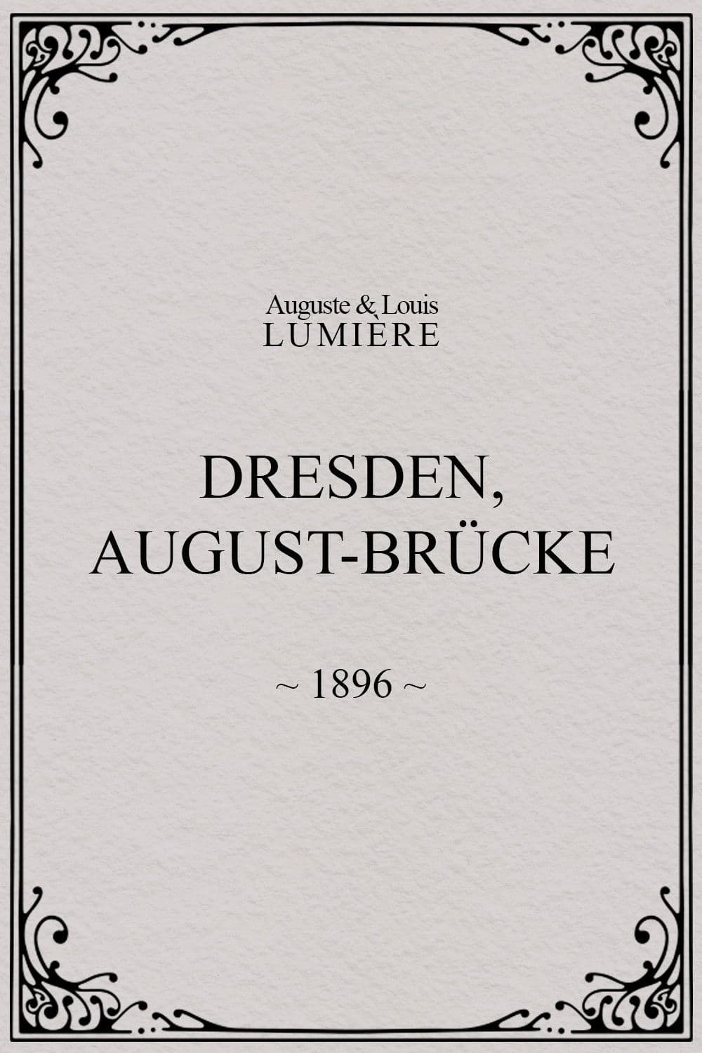 Dresden, August-Brücke