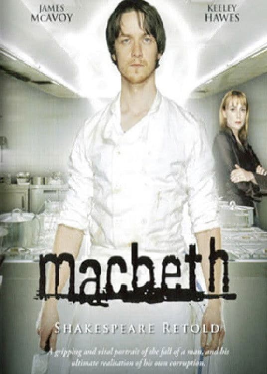 ShakespeaRe-Told: Macbeth
