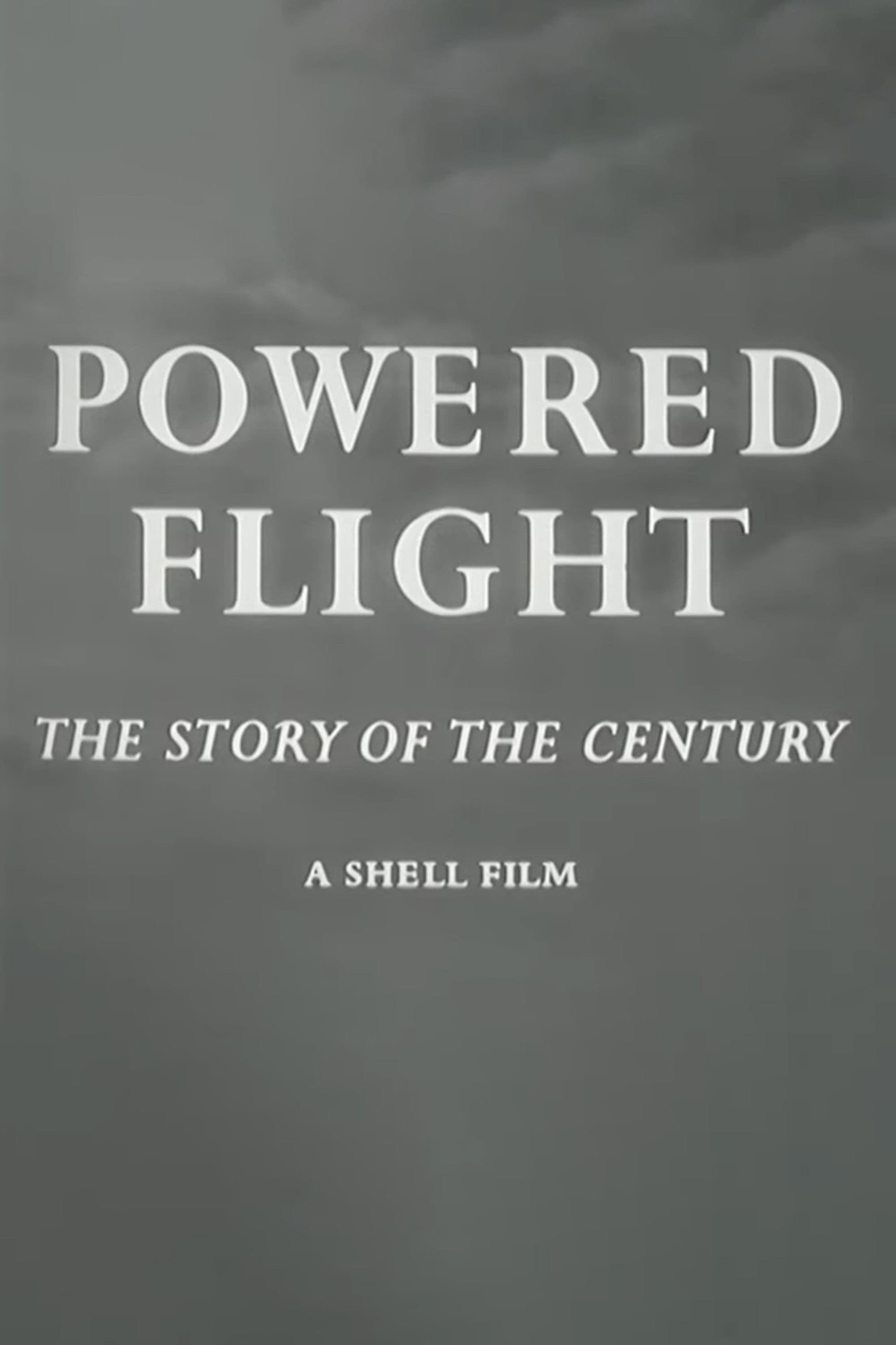 Powered Flight: The Story of the Century