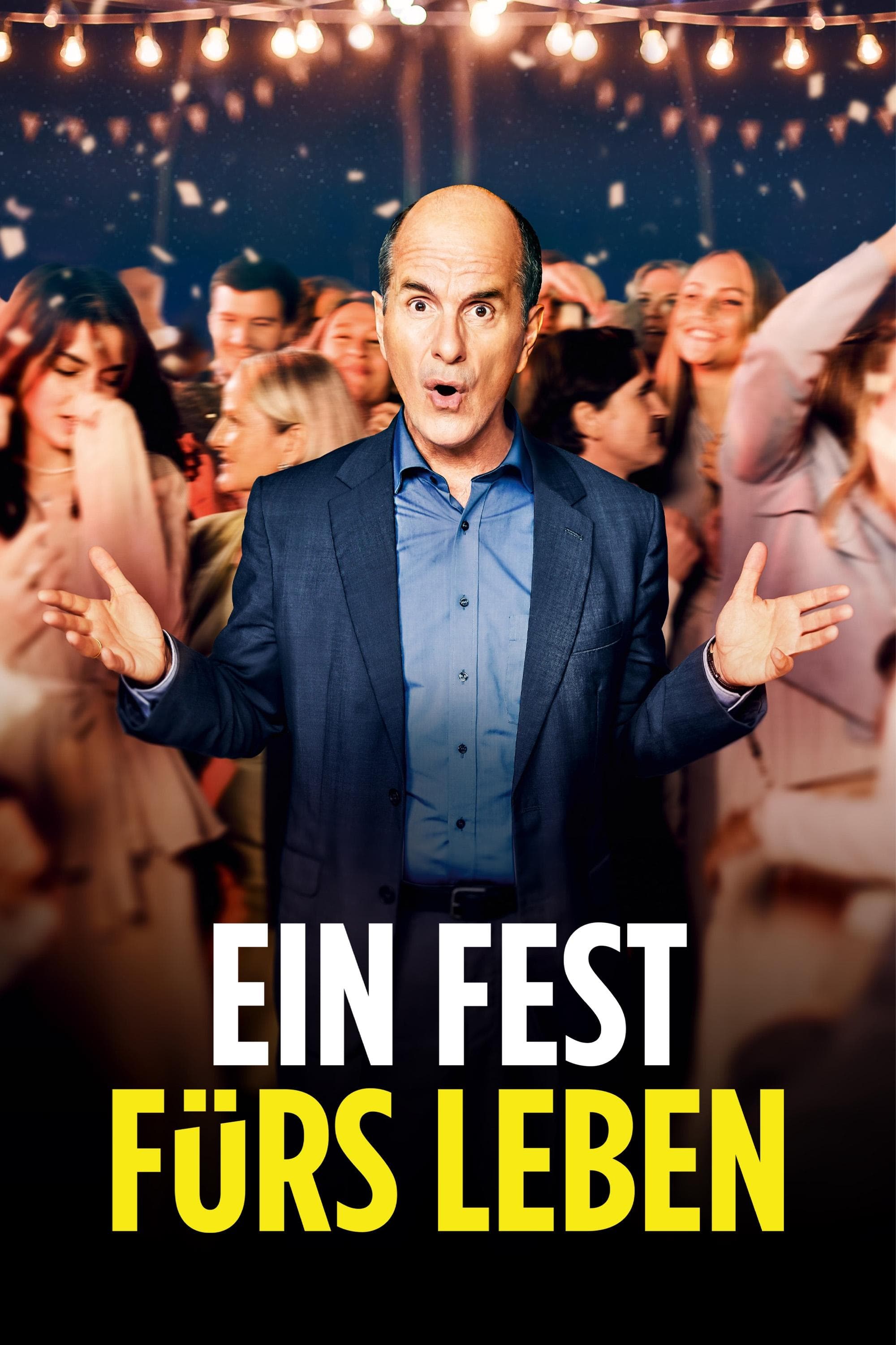 Ein Fest Fürs Leben