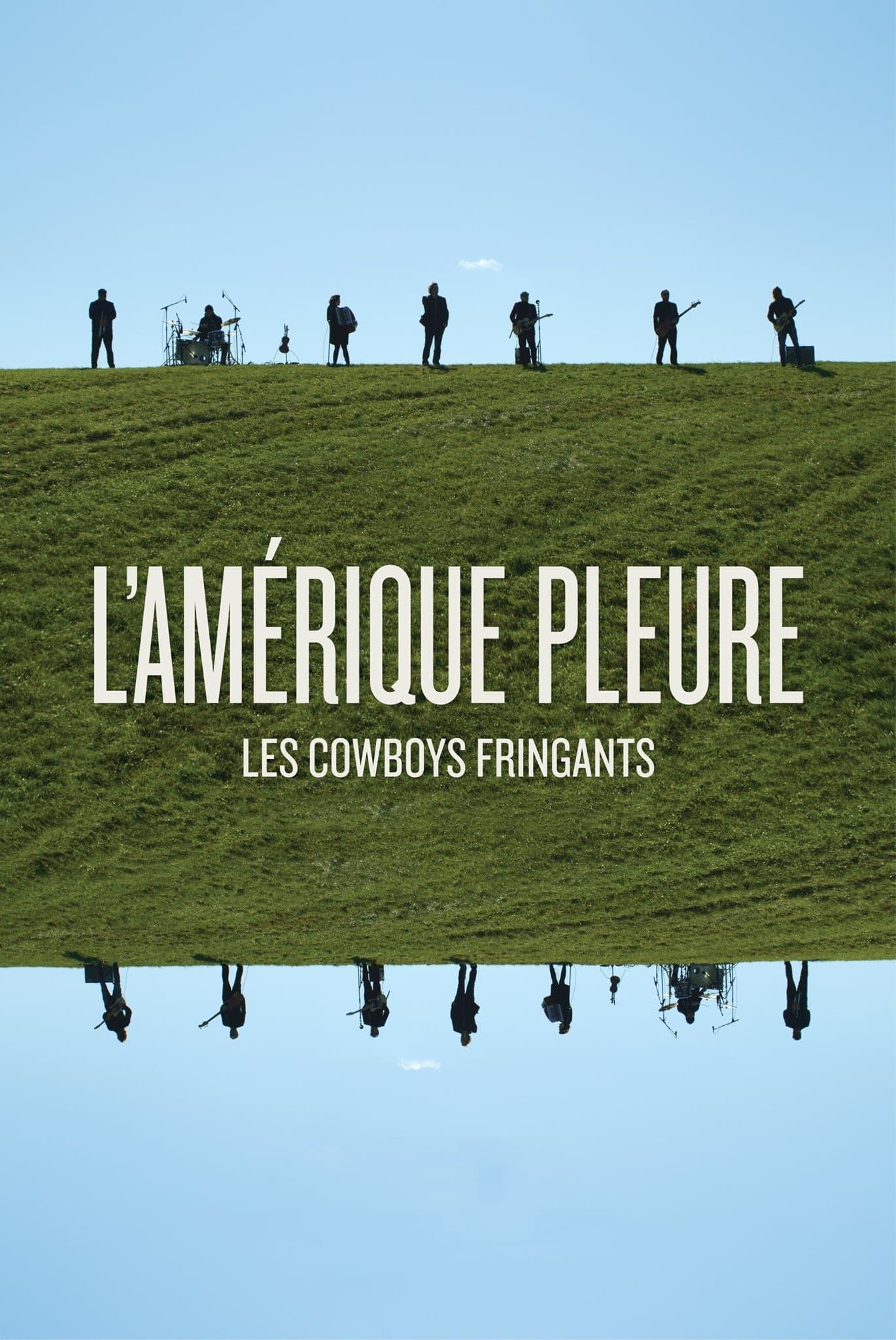 Les Cowboys Fringants - L’Amérique Pleure
