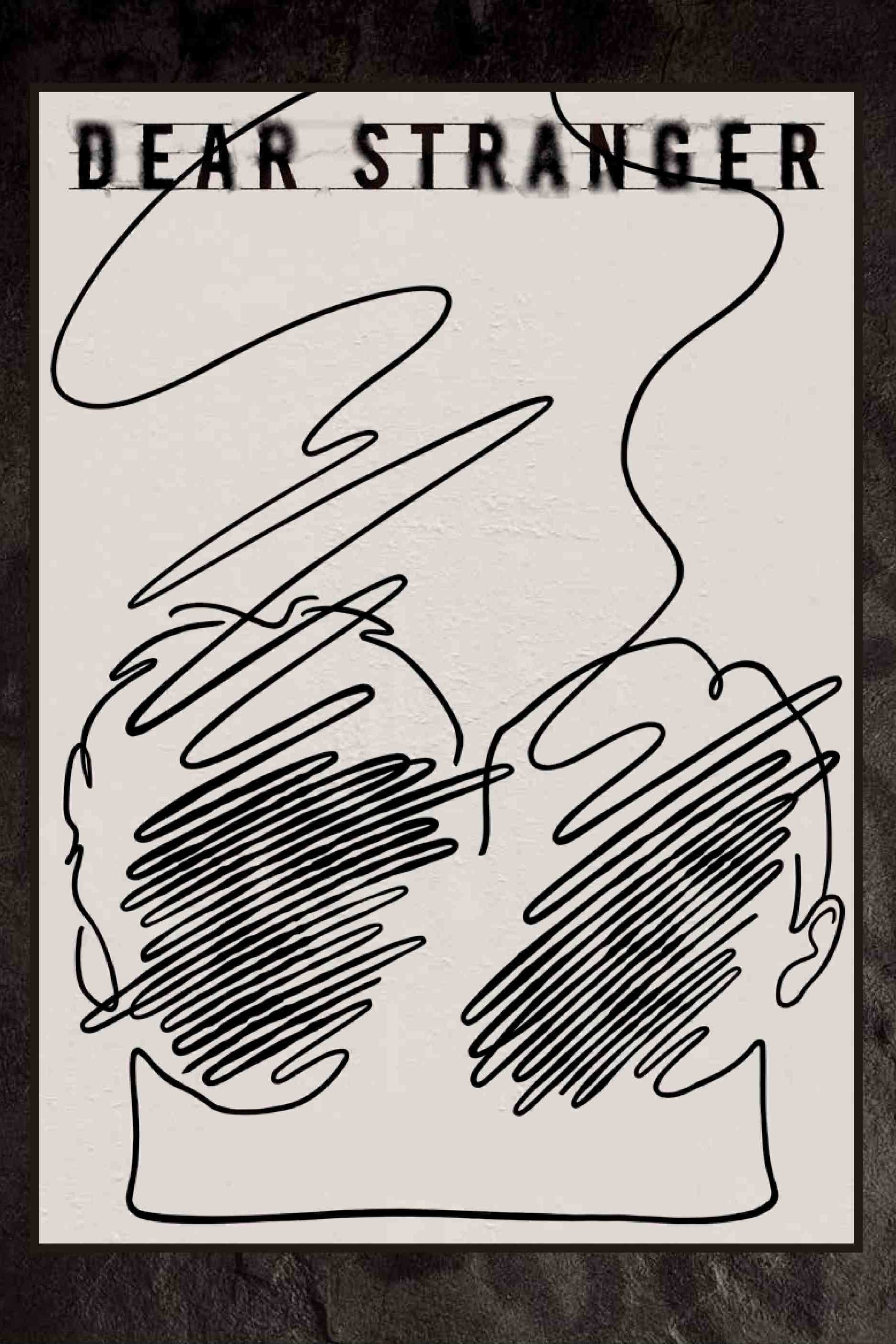 Dear Stranger