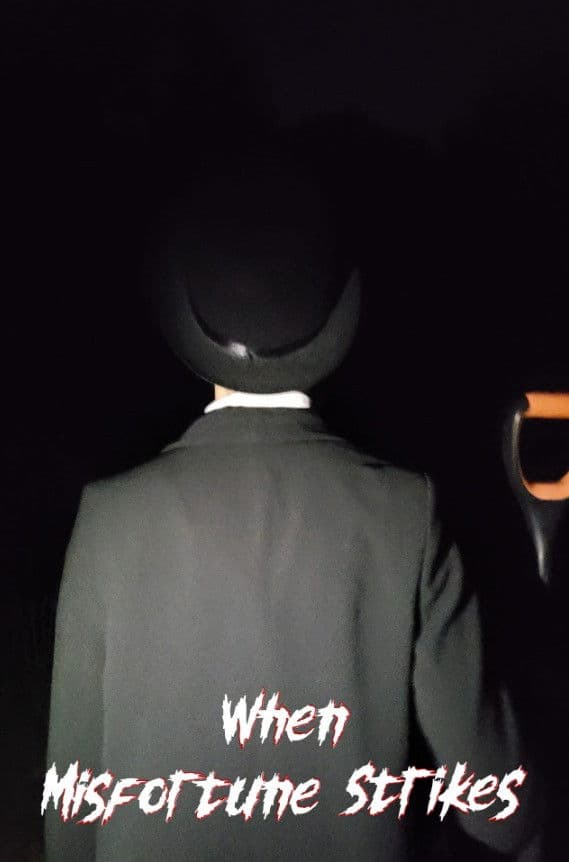 When Misfortune Strikes