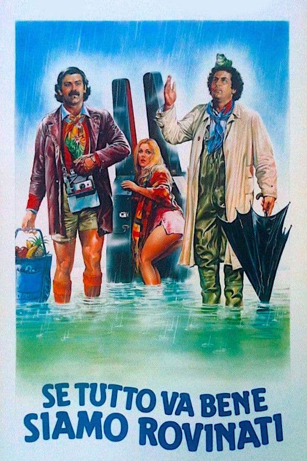 If All Goes Well We Are Ruined